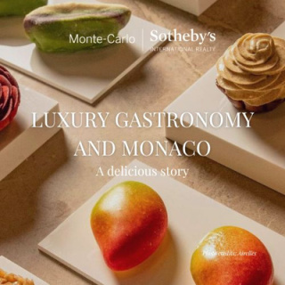 Luxury gastronomy and Monaco: A delicious story.